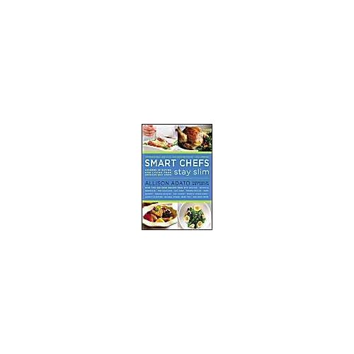 Smart Chefs Stay Slim