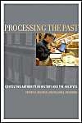 Processing The Past