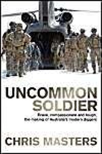 Uncommon Soldier: The Story Of The Making Of Today's Diggers