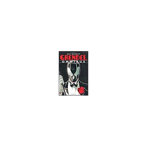 Grendel Omnibus Volume 1: Hunter Rose
