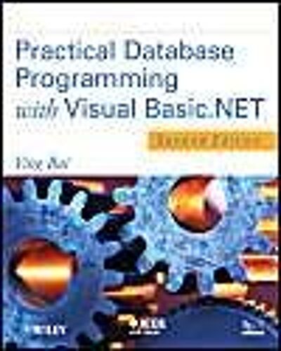 Practical Database Programming With Visual Basic.Net
