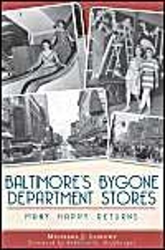 Baltimore's Bygone Department Stores