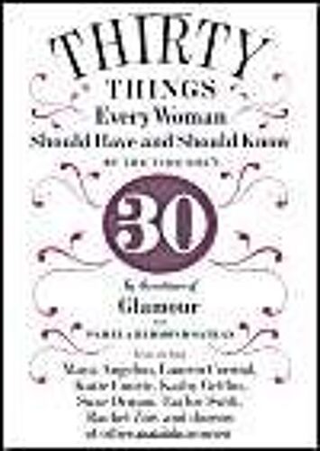 30 Things Every Woman Should Have & Shou