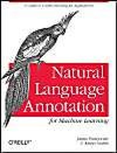Natural Language Annotation For Machine Learning