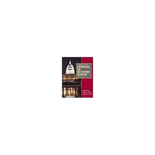 Introduction To Governmental And Not-For-Profit Accounting