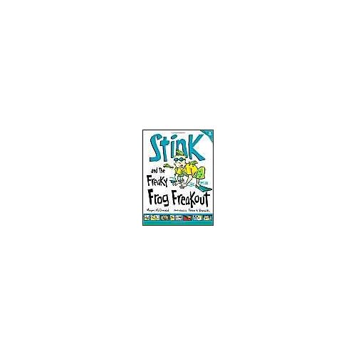 Stink And The Freaky Frog Freakout