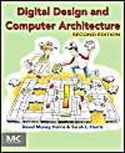 Digital Design And Computer Architecture