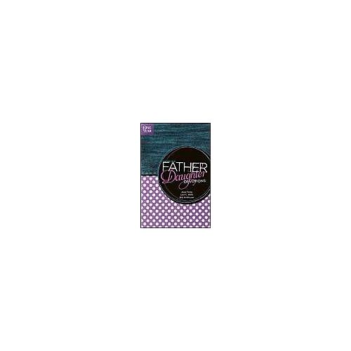 The One Year Father-Daughter Devotions