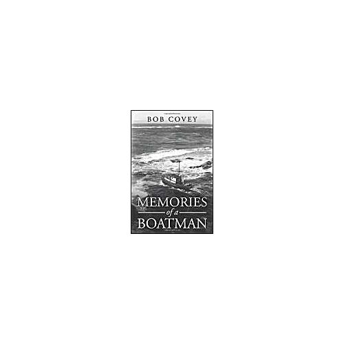 Memories Of A Boatman