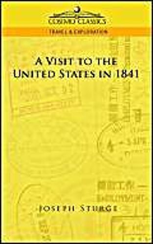 A Visit To The United States In 1841