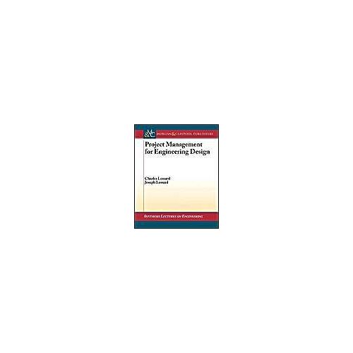 Project Management For Engineering Design