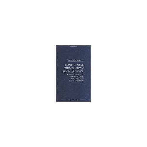 Continental Philosophy Of Social Science