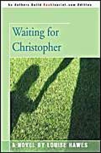 Waiting For Christopher