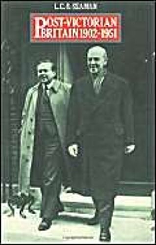 Post-Victorian Britain 1902-1951