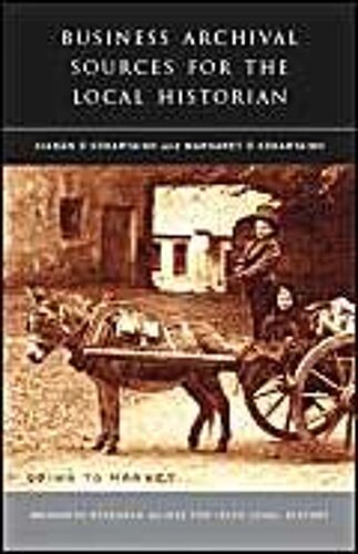 Business Archival Sources For The Local Historian