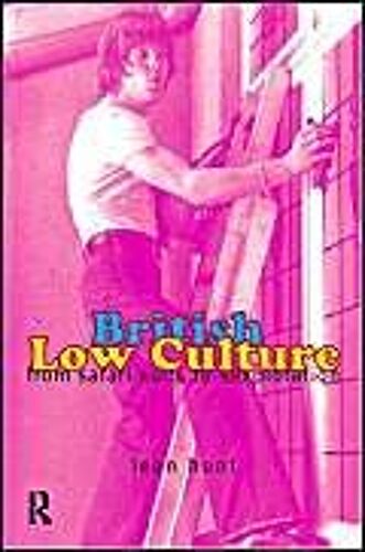 British Low Culture