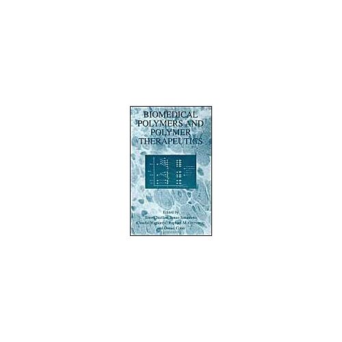 Biomedical Polymers And Polymer Therapeutics