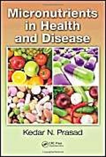 Micronutrients In Health And Disease