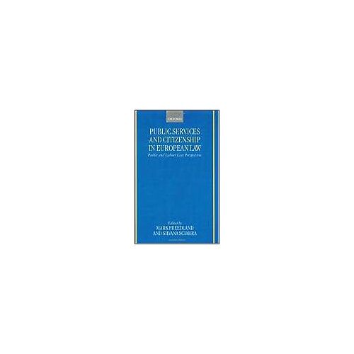 Public Services And Citizenship In European Law