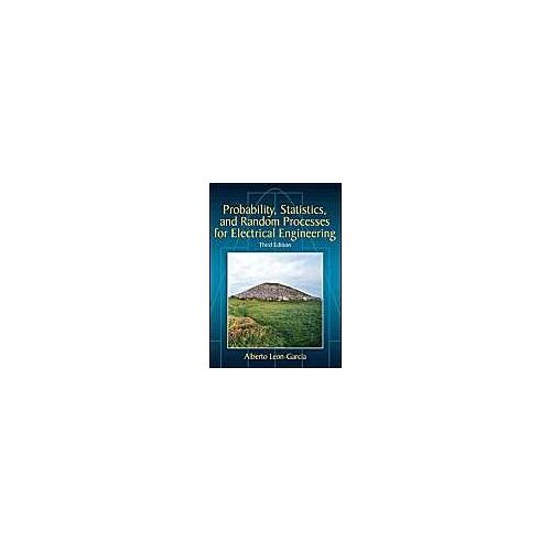 Probability, Statistics, And Random Processes For Electrical Engineering