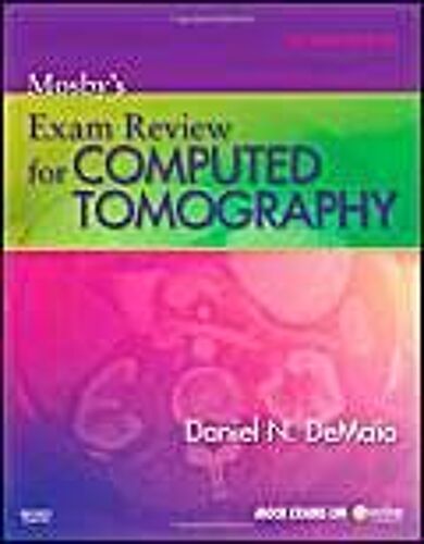 Mosby's Exam Review For Computed Tomography