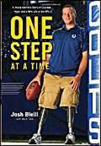 One Step At A Time: A Young Marine's Story Of Courage, Hope And A New Life In The Nfl