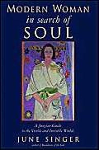 Modern Woman In Search Of Soul
