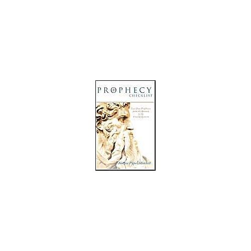 Prophecy Checklist: Last Days Prophecies From The Apostasy To The Final Judgment