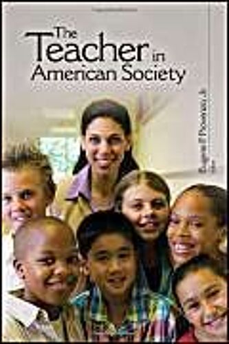 The Teacher In American Society