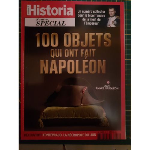 Historia Numéro Spécial N°58, 100 Objets Qui Ont Fait Napoléon