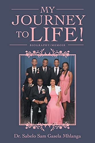 My Journey To Life!