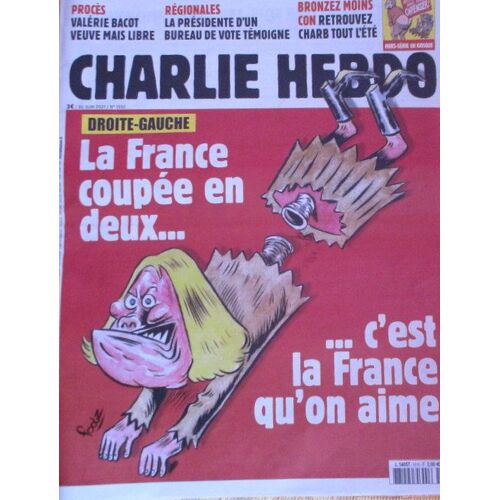 Charlie Hebdo 1510 La France Coupée En Deux... C Est La France Qu On Aime Couverture Fodz