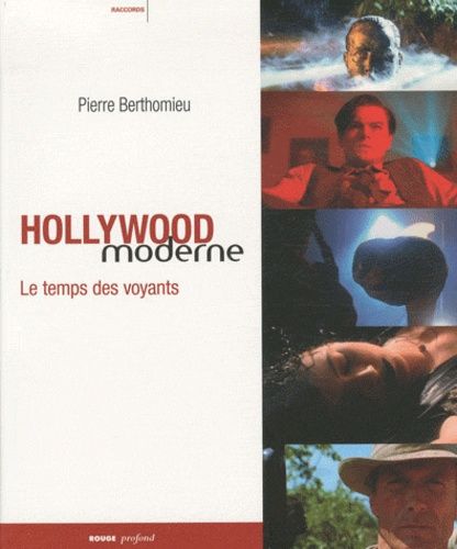 Hollywood Moderne - Le Temps Des Voyants