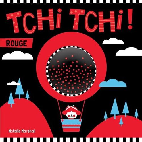 Tchi Tchi ! Rouge