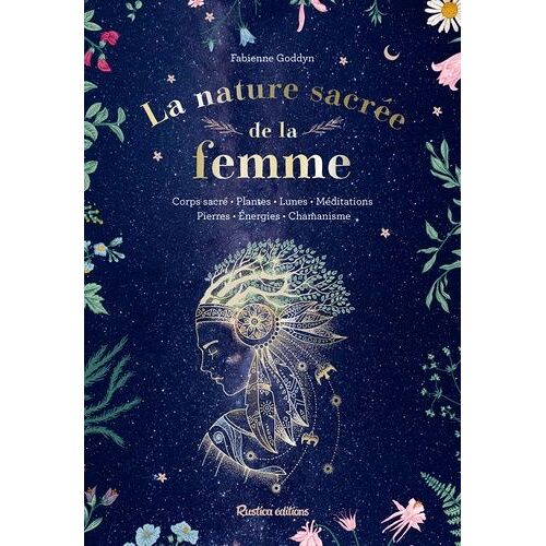 La Nature Sacrée De La Femme