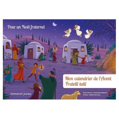 Mon Calendrier De L'avent Fratelli Tutti - Pour Un Noël Fraternel
