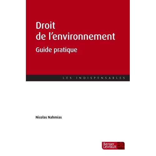 Droit De L'environnement - Guide Pratique