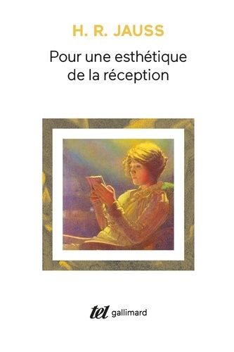Pour Une Esthétique De La Réception