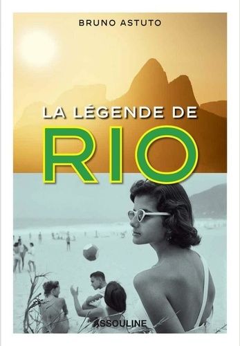 La Légende De Rio