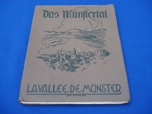 Das Munstertal.  La Vallée De Munster
