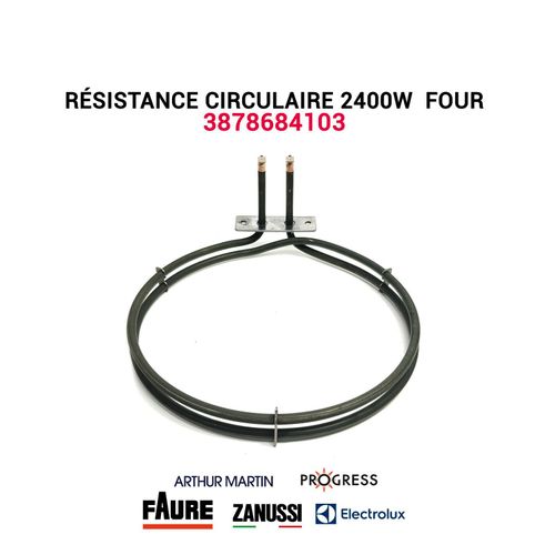 Résistance circulaire 2400W - 3878684103 - Four ELECTROLUX AEG ZANUSSI FAURE