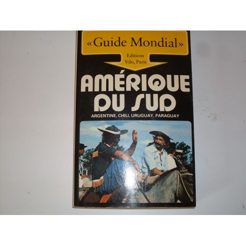 Amérique Du Sud (Guide Mondial)