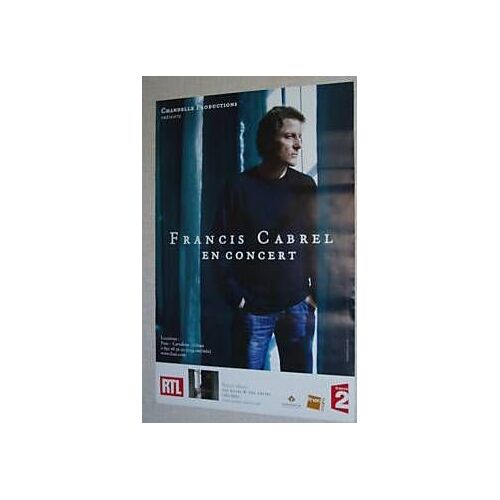 Francis Cabrel - 2008 - Affiche Musique / Concert / Poster