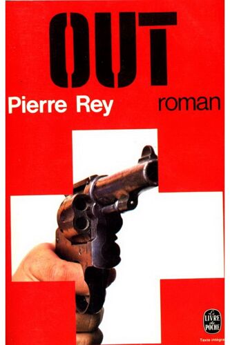 Out / Pierre Rey