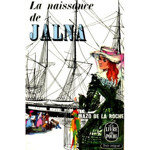 La Naissance De Jalna / Mazo De La Roche