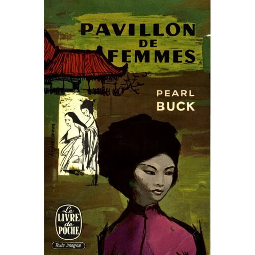 Pavillon De Femmes / Pearl Buck