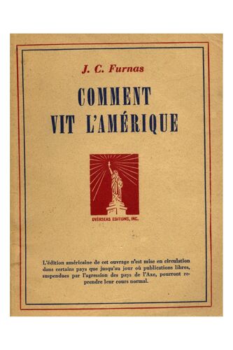 Comment Vit L'amérique 1945 / Furnas, J-C / Réf3388