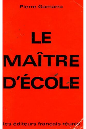 Le Maître D'école / Gamarra, Pierre / Réf776