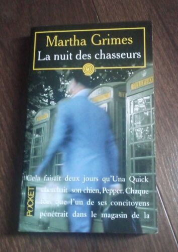 La Nuit Des Chasseurs, Martha Grimes