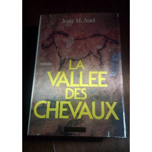 La Vallee Des Chevaux, Jean M. Auel